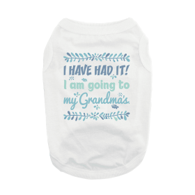 Going To Grandma's Dog Shirt (Color: White, size: X-Small)